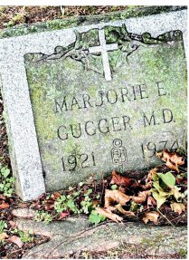 Cemetery Chronicles: Marjorie Gugger, a pioneering surgeon
